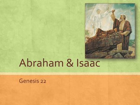 Abraham &amp; Isaac