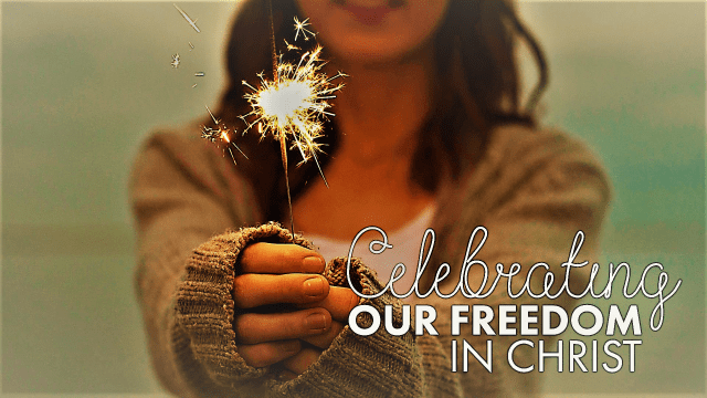 Celebrating freedom in Christ.png
